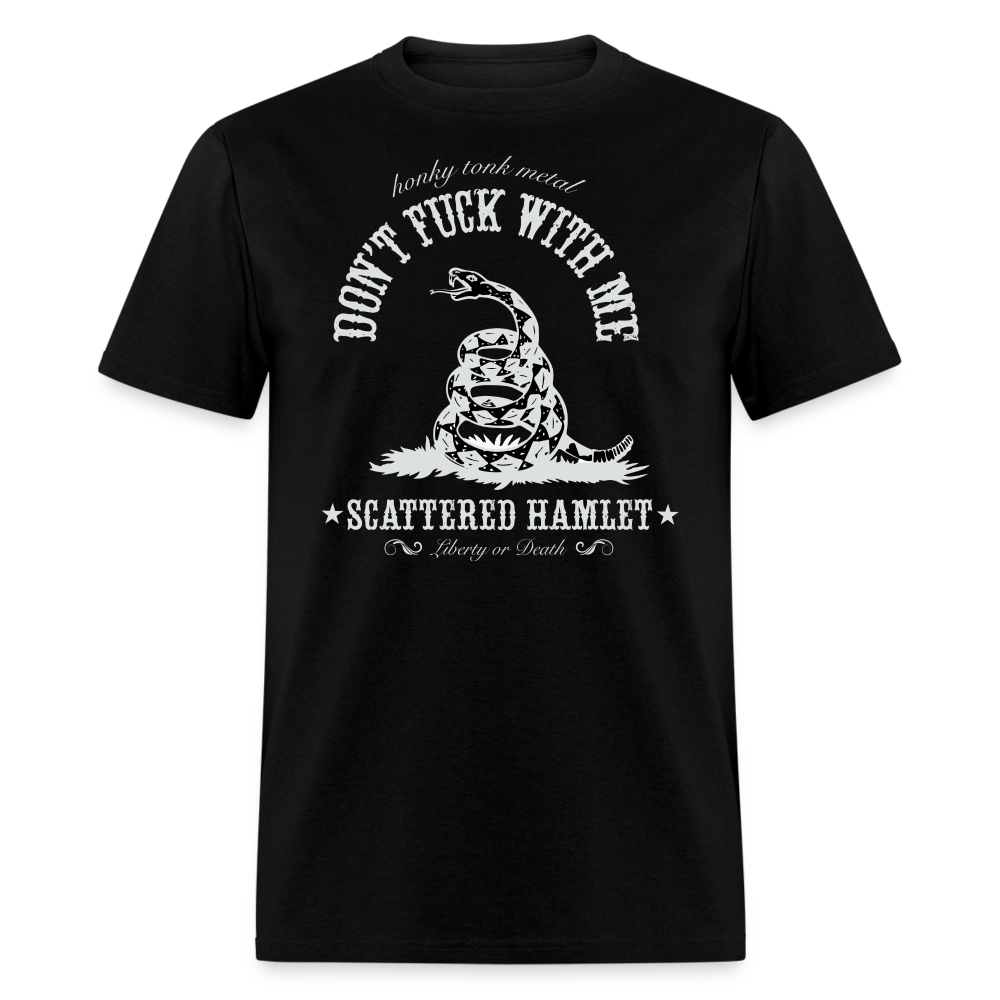 Classic Don't Fuck With Me T-Shirt - black