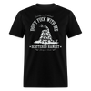 Classic Don't Fuck With Me T-Shirt - black