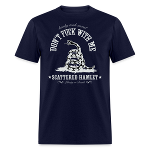 Classic Don't Fuck With Me T-Shirt - navy